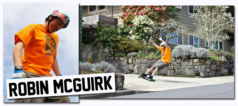 Robin McGuirk Daddies Board Shop Team Rider
